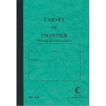 ELVE Carnet de chantier,...