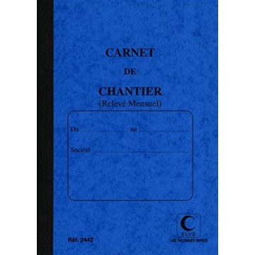 ELVE Carnet de chantier,...